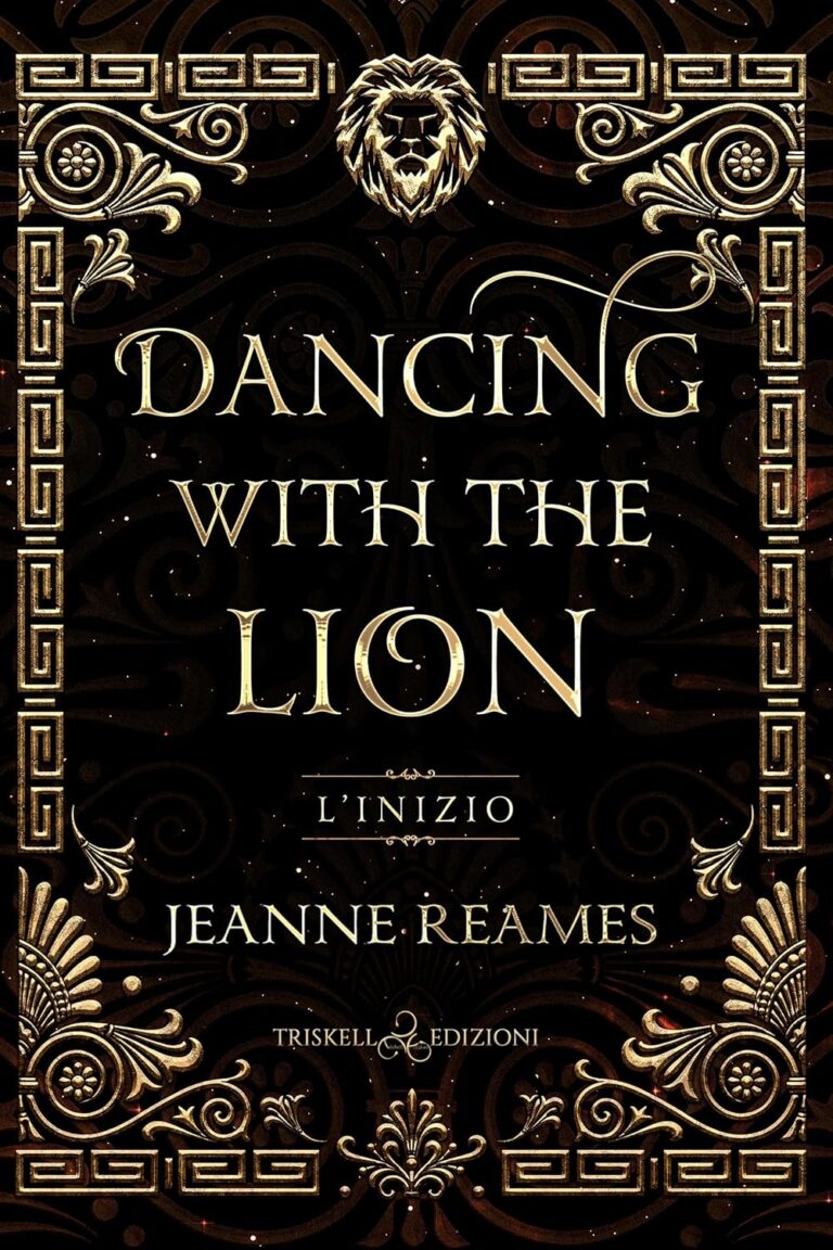 Copertina di Dancing with the Lion, di Jeanne Reames, tradotto da Ester Manzini